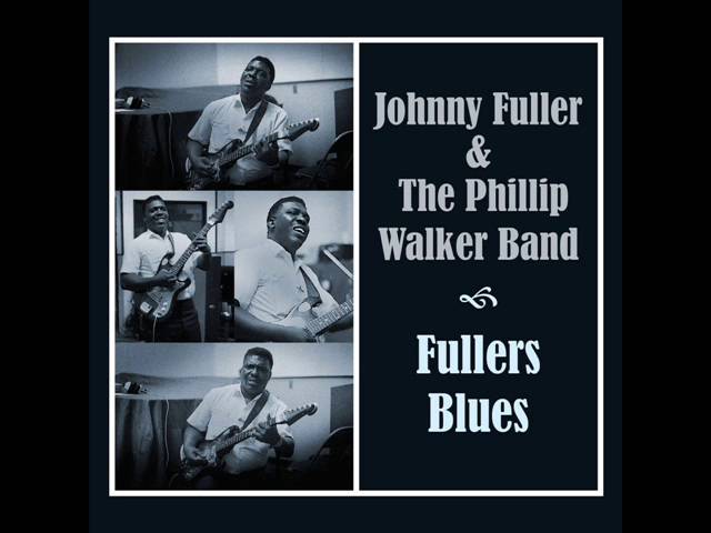 Johnny Fuller, The Philip Walker Band - Tin Pan Alley