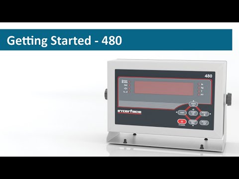 Getting Started – Interface Instrumentation 480 Bidirectional Weight Indicator