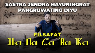 Download lagu FILSAFAT 'HA' 'NA' 'CA' 'RA' 'KA' [SASTRA JENDRA HAYUNINGRAT PANGRUWATING DIYU] - FULL HD mp3