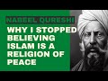 Nabeel Qureshi // Why I stopped believing Islam is a religion of peace