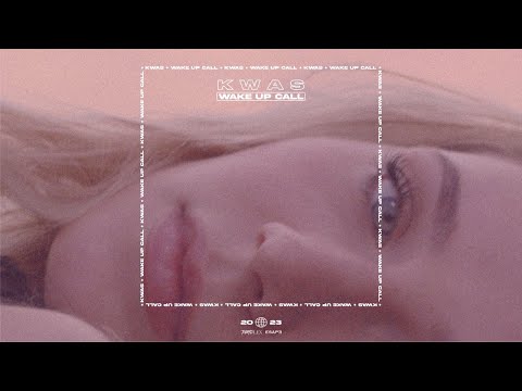 Kwas - Wake Up Call (Prod. KUBA PO)