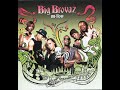 Big Brovaz Nu Flow