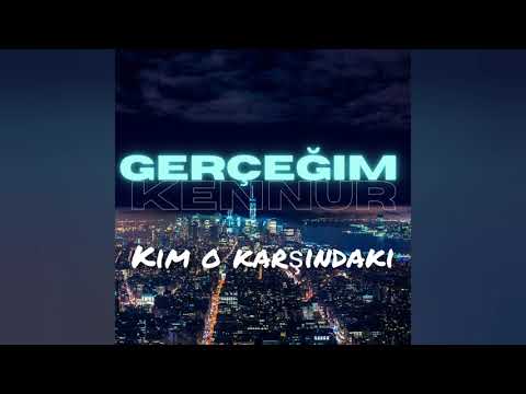 KENNUR - GERÇEĞIM (LYRIC VIDEO)