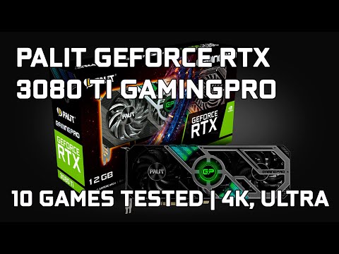 Palit RTX 3080 Ti GamingPro | 10 games tested | 4K, ULTRA, RTX ON, DLSS ON