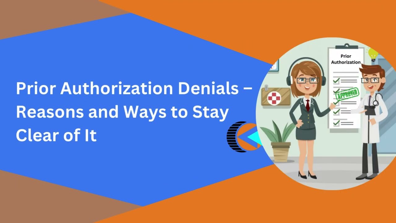 Prior Authorization Denials – Reasons and Ways to Stay Clear of It #priorauthorization #claimdenials