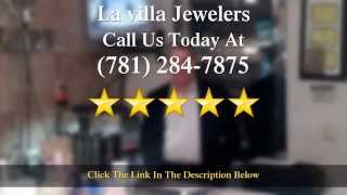 preview picture of video 'La villa Jewelers | Jewelry Store Revere ma | (781) 284-7875 | Sell us Your Gold!'