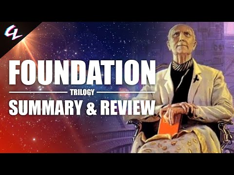 The Foundation Trilogy Summary and Review | Video Essay