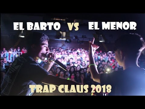 EL BARTO vs. EL MENOR - Exhibición - Trap Claus 2018