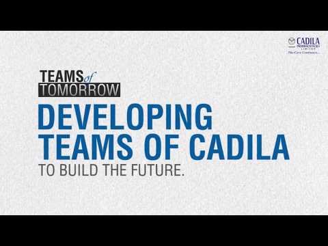 Cadila Pharmaceuticals - Teams of Tomorrow -