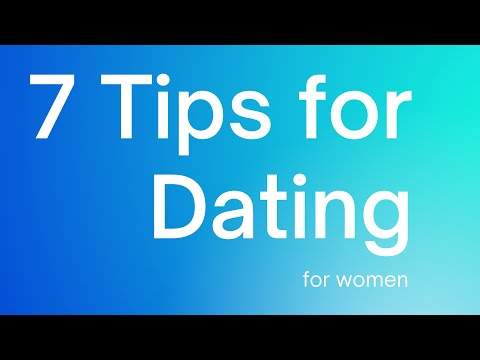 , title : '7 Tips For Dating (for women)'