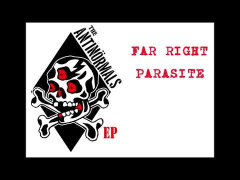 THE ANTINORMALS - Far right parasite