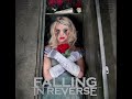Good Girls Bad Guys 1 Hour Loop By Falling In Reverse