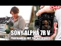 Sony Alpha 7R V Im Test Fazit CHIP