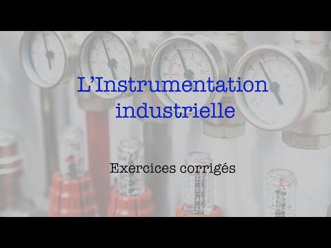 Exercices corrigés en instrumentation industrielle