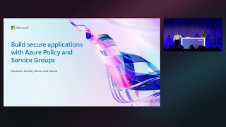 Build secure applications with Azure Policy and Service Groups