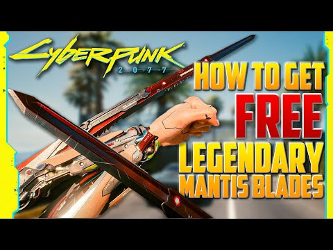 How To Get FREE LEGENDARY Mantis Blades Cyberware - Cyberpunk 2077 Tutorial 4K 60FPS