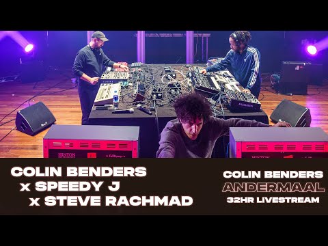 Colin Benders, Speedy J & Steve Rachmad aka Sterac (Live Set) | Andermaal | TivoliVredenburg (2021)