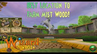 Wizard101: The BEST Location to Farm Mist Wood and Acorn!