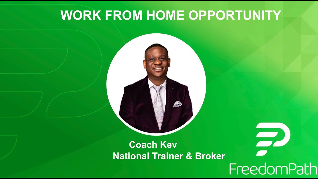 Freedom Path Work From Home Opportunity w/ Coach Kev