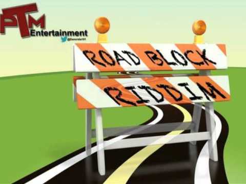 Road Block Riddim Mix - Threeks (Stormy, G Boy, Scatter)