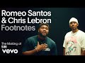 Romeo Santos, Chris Lebron - The Making of 'SIRI' (Vevo Footnotes)