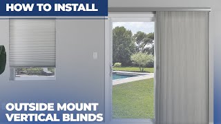 How to Install Outside Mount Vertical Blinds