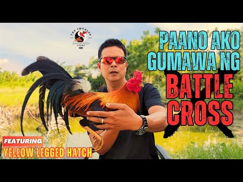 Ep. 7 - Paano Ako Gumawa Ng Battle Cross (Ft. Yellow Legged Hatch)
