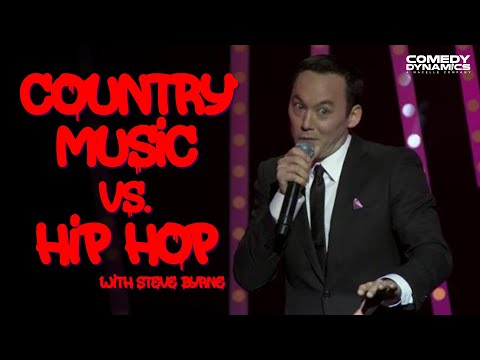 Country Music vs. Hip Hop - Steve Byrne