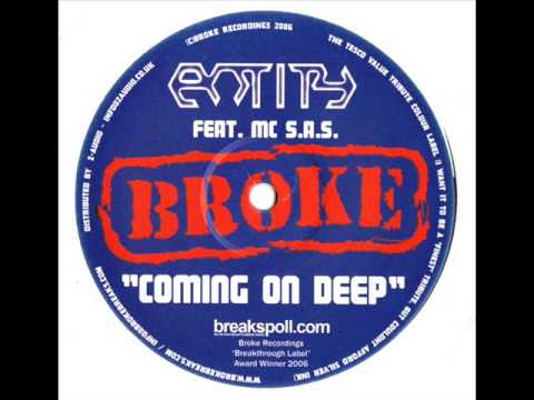 Entity Feat MC SAS - Coming On Deep