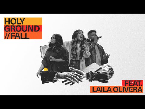 Holy Ground/Fall Medley Feat. Laila Olivera