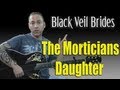 How To Play "The Morticians Daughter" By Black ...