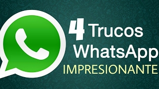 4 Trucos de WhatsApp imprescindibles // Complementos de WhatsApp
