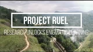 Project RUEL intro