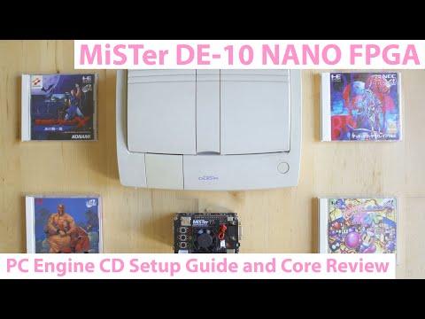 MiSTer FPGA DE-10 Nano PC Engine CD / TurboGrafx CD Setup Tutorial and Core Review
