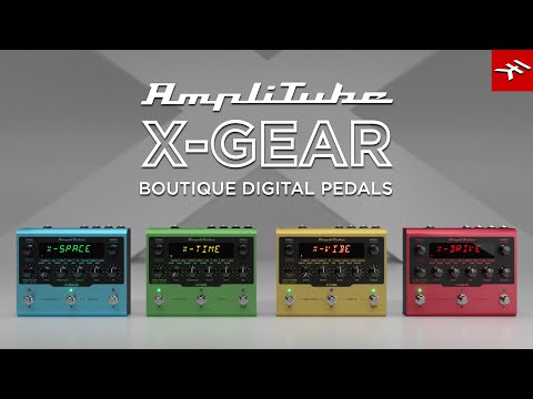 AmpliTube X-GEAR boutique guitar pedals - Your studio sound onstage - New guitar effects pedals
