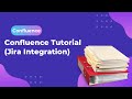 Confluence Tutorial | Can Confluence help Jira Teams?