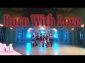 Lapillus - Burn with Love (Performance Version)