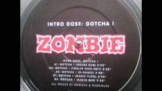Intro Dose-Gotcha! (d dance)