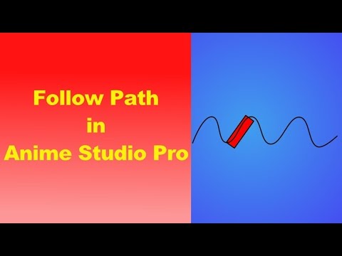 How to use the Follow Path in Anime Studio Pro - Tutorial