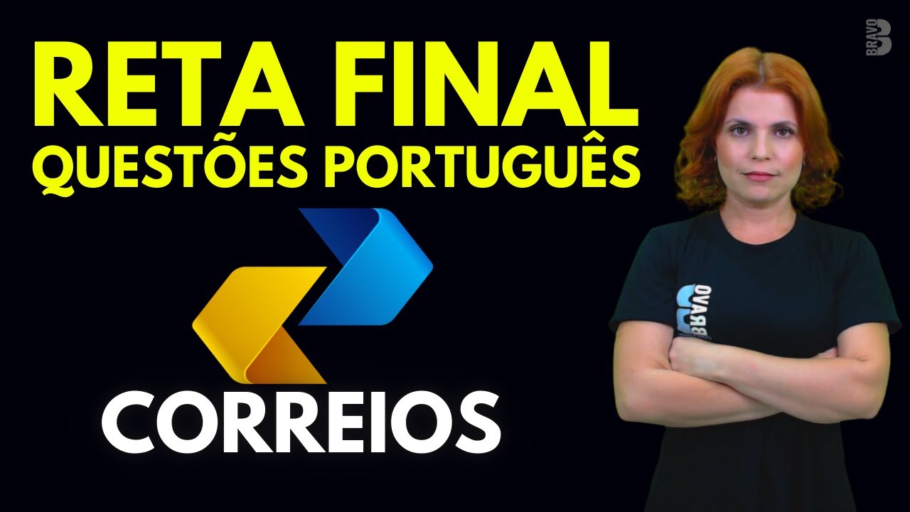 RETA FINAL | QUESTÕES DE PORTUGUÊS | CONCURSO DOS CORREIOS 2024