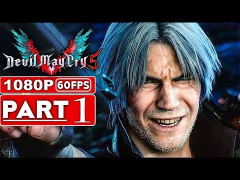 DEVIL MAY CRY 5 Gameplay Walkthrough Part 1 [1080p HD 60FPS Xbox One X] - No Commentary (DMC 5)