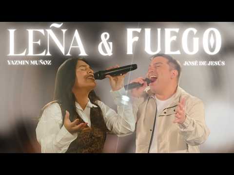 José de Jesús ft. @yazminmunoz.oficial I Leña y Fuego (Video Oficial)