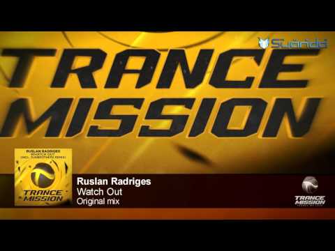 Ruslan Radriges - Watch Out (Original Mix)