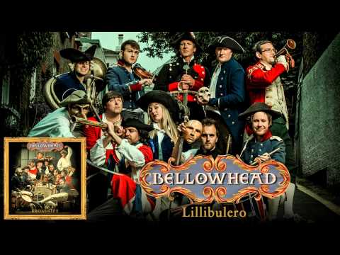 Bellowhead - Lillibulero