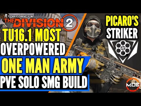 The Division 2 | *BEST SOLO PVE BUILD* | GOD MODE, STRIKER | HIGH DMG, DPS TANK SMG BUILD | TU16.1