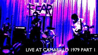 FEAR - LIVE at the Camarillo State Mental Hospital - July 1979 Part 1