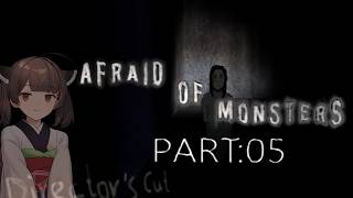 Afraid of Monsters Director's Cut part 05【VOICEROID実況】