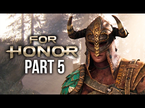 FOR HONOR Walkthrough Part 5 - SEXY FEMALE VIKING ??  - CHAPTER 2 (Single Player Campaign)