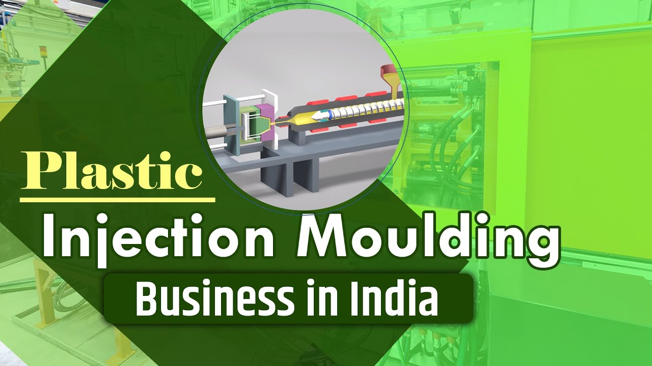 Plastic Injection Moulding Business in India | Low competition Business | High Profit | Enterclimate