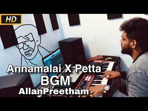 Annamala X Petta | Super Star Title Card | BGM | HD | Allan Preetham